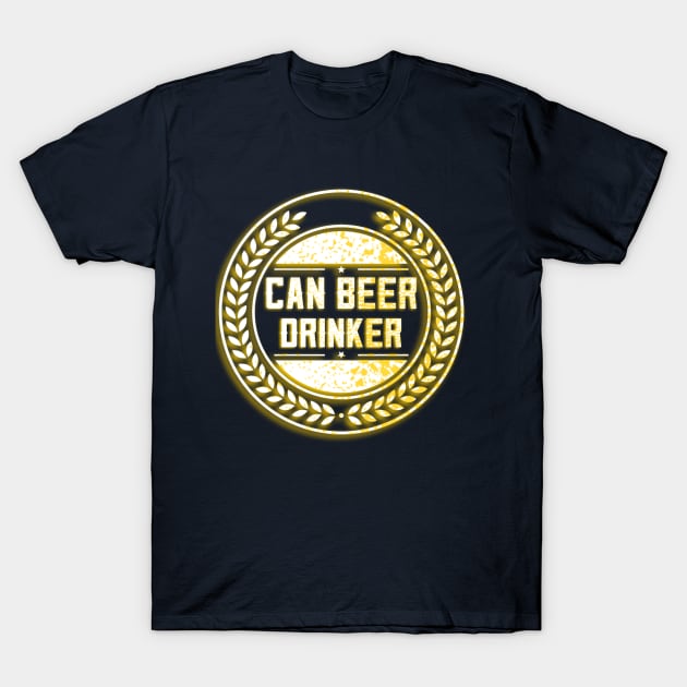 Funny Beer Can Beer Drinker Ale Lager Loving Beverage Drinking T-Shirt by grillingmontana